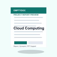 Cloud Computing project report preview for EmptyDoc students Cloud Computing project report preview for EmptyDoc students